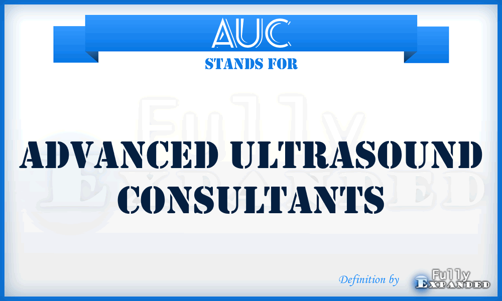 AUC - Advanced Ultrasound Consultants