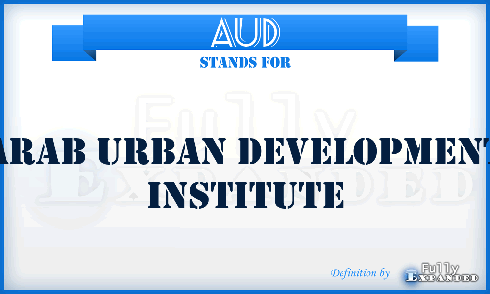 AUD - Arab Urban Development Institute
