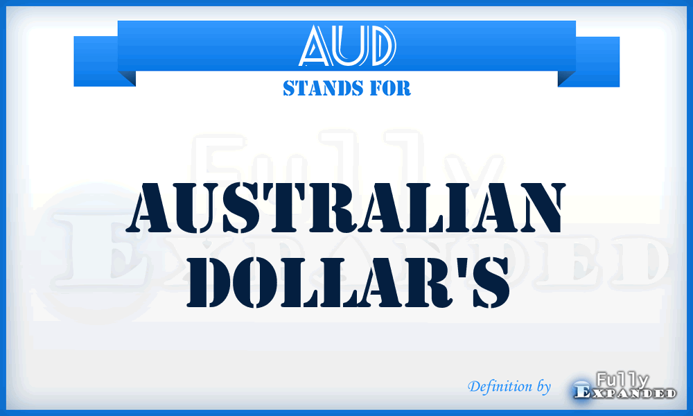 AUD - Australian Dollar's