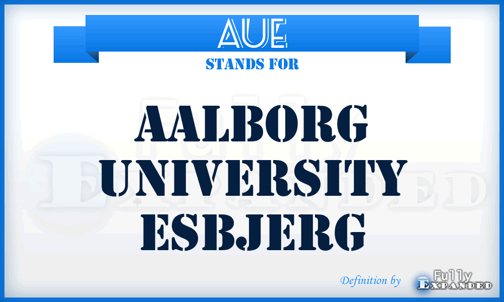 AUE - Aalborg University Esbjerg
