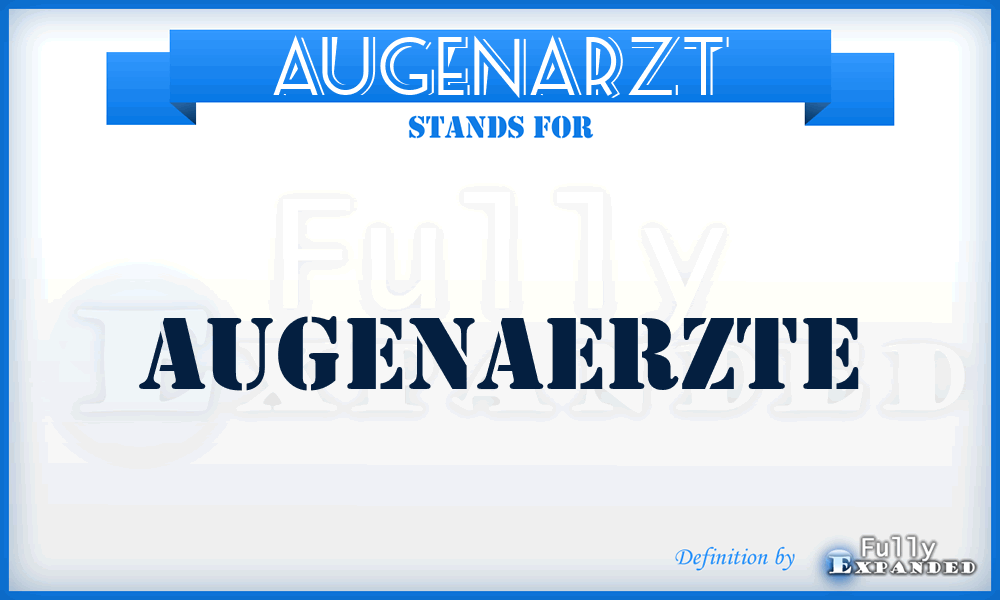AUGENARZT - Augenaerzte