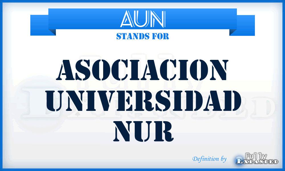 AUN - Asociacion Universidad Nur
