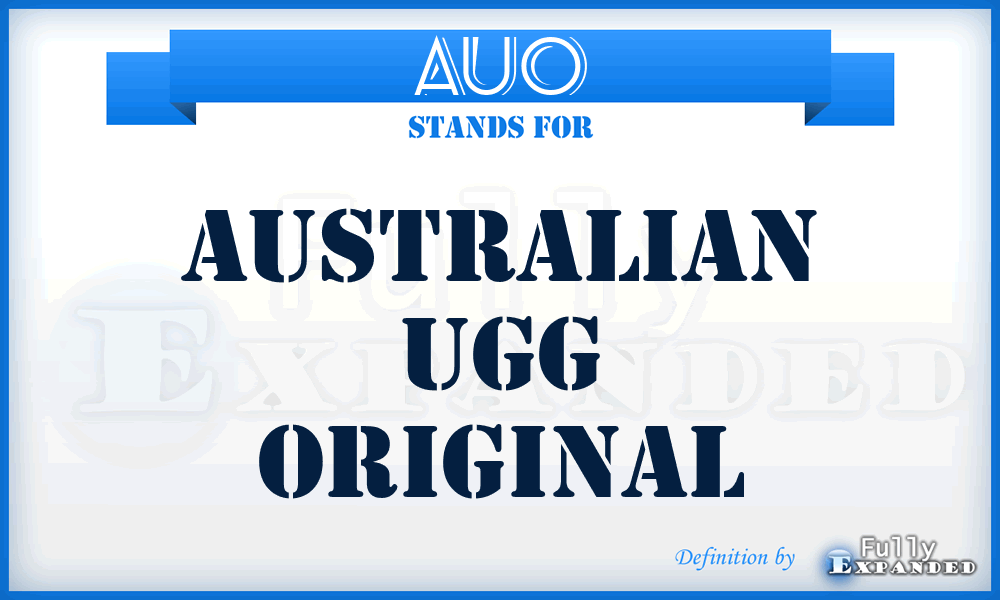 AUO - Australian Ugg Original