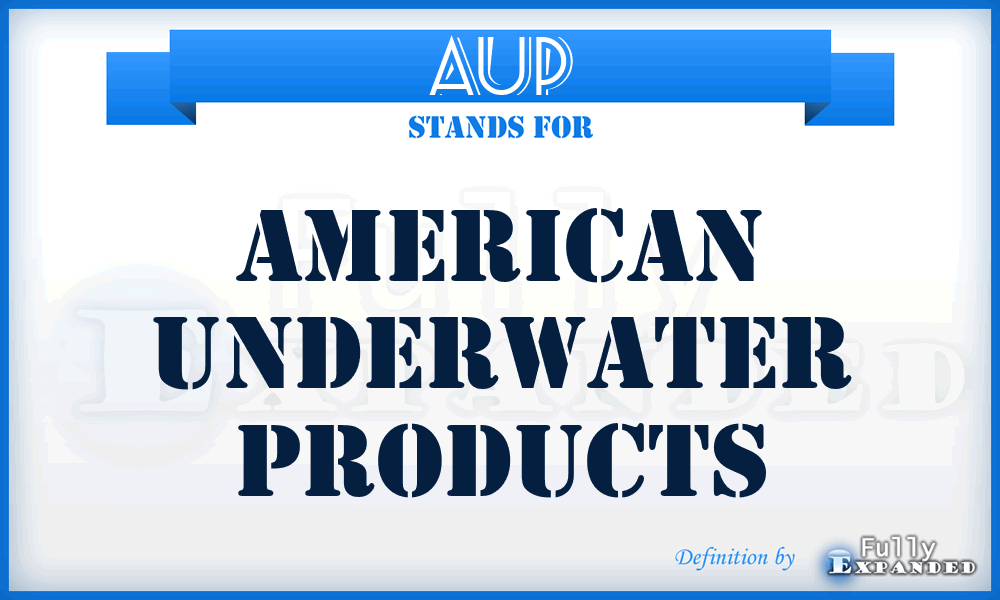 AUP - American Underwater Products