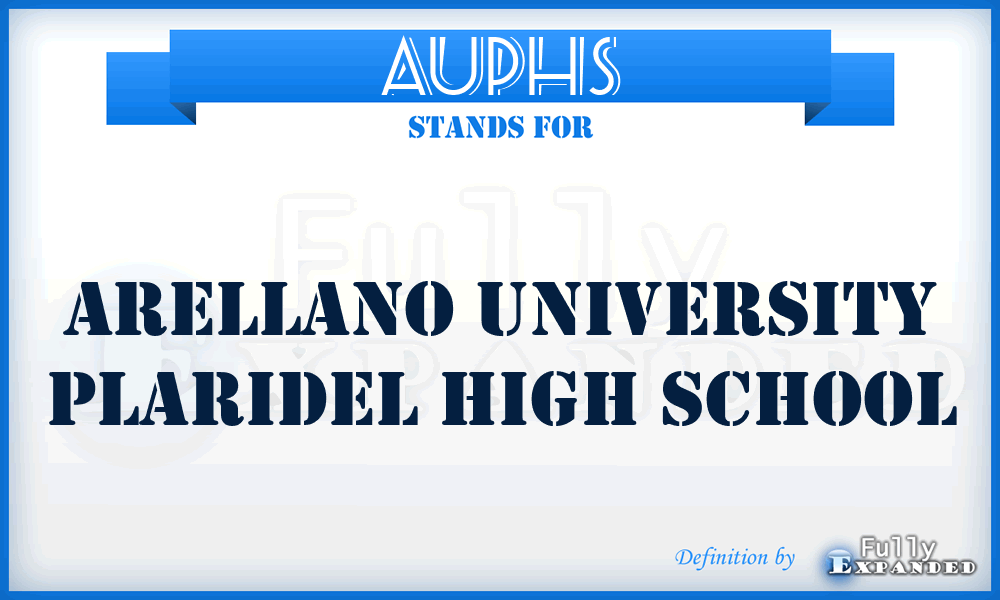 AUPHS - Arellano University Plaridel High School