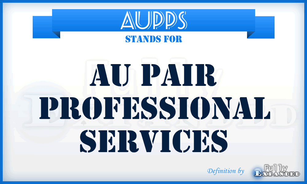 AUPPS - AU Pair Professional Services