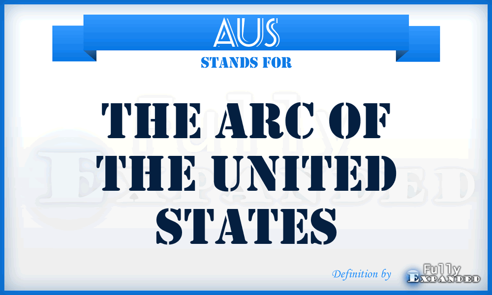 AUS - The Arc of the United States
