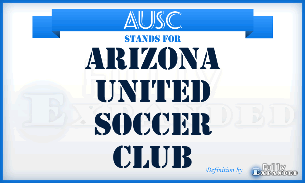 AUSC - Arizona United Soccer Club