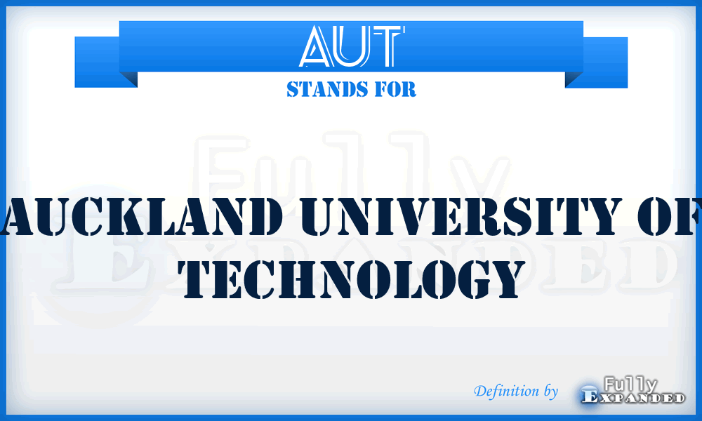 AUT - Auckland University of Technology