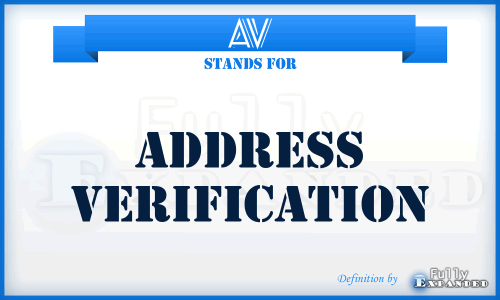 AV - Address Verification
