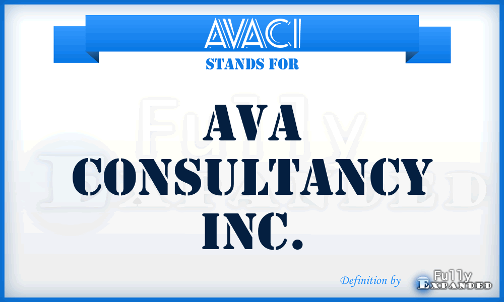 AVACI - AVA Consultancy Inc.