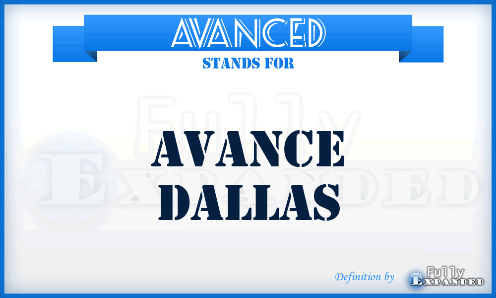 AVANCED - AVANCE Dallas