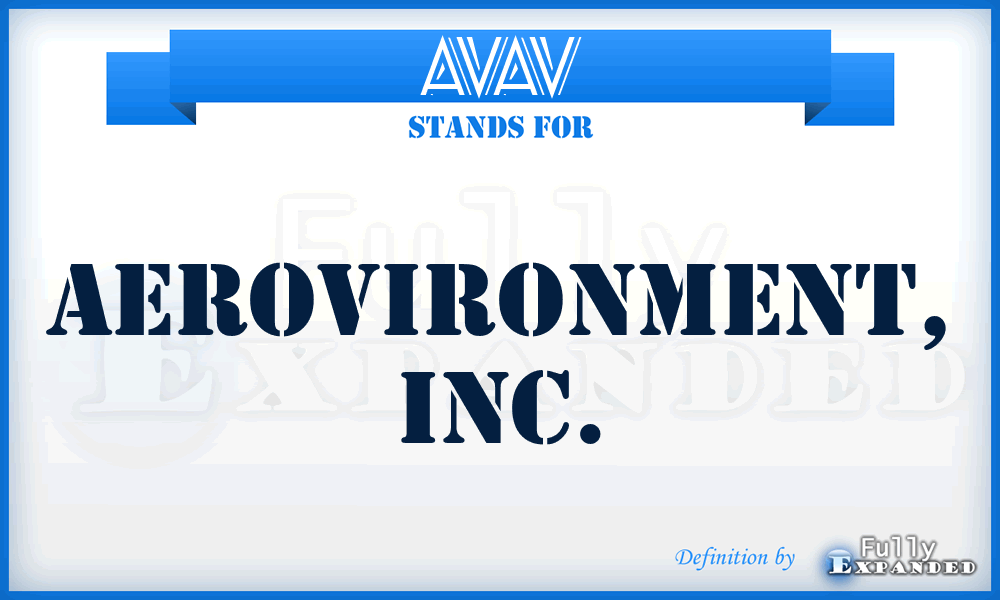 AVAV - AeroVironment, Inc.