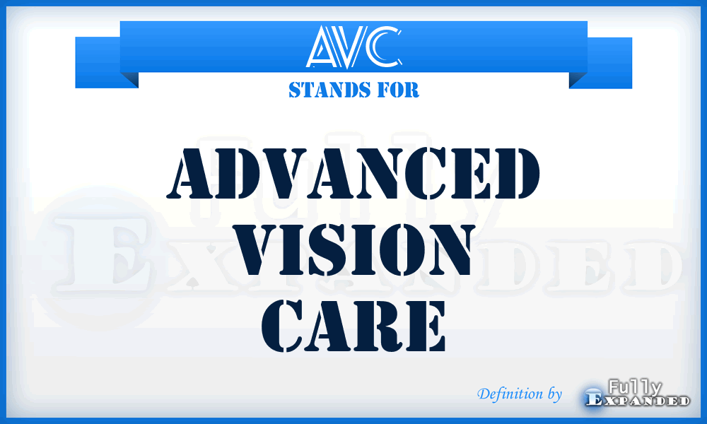 AVC - Advanced Vision Care