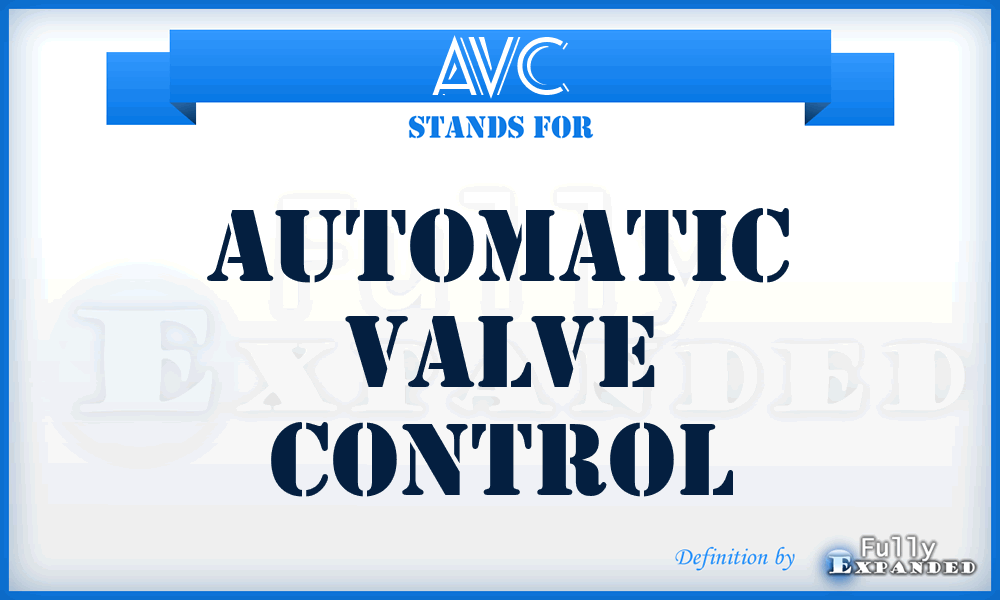 AVC - automatic valve control