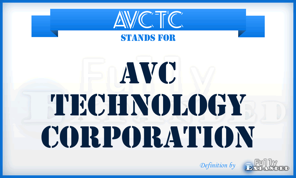 AVCTC - AVC Technology Corporation