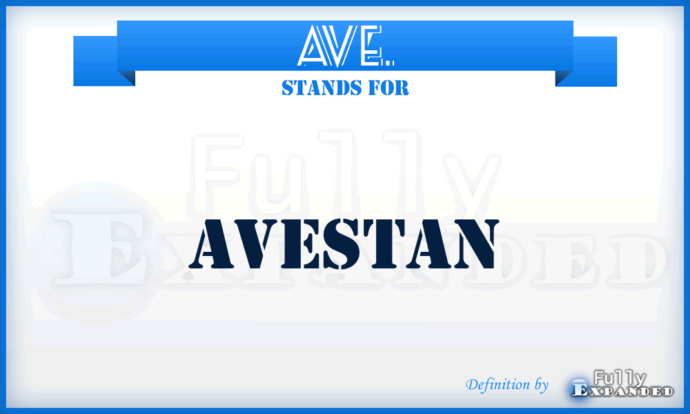 AVE. - Avestan