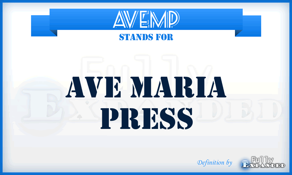AVEMP - AVE Maria Press
