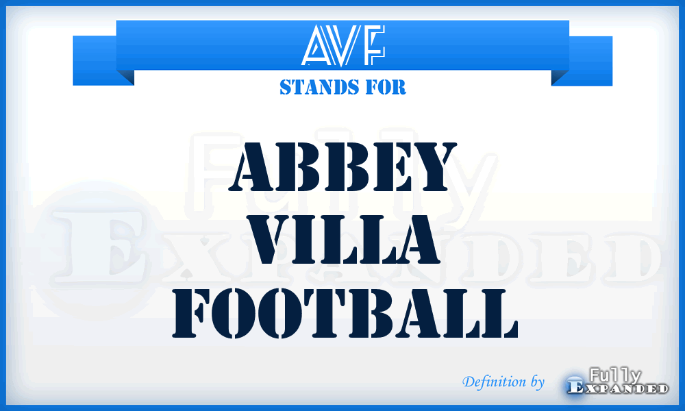 AVF - Abbey Villa Football