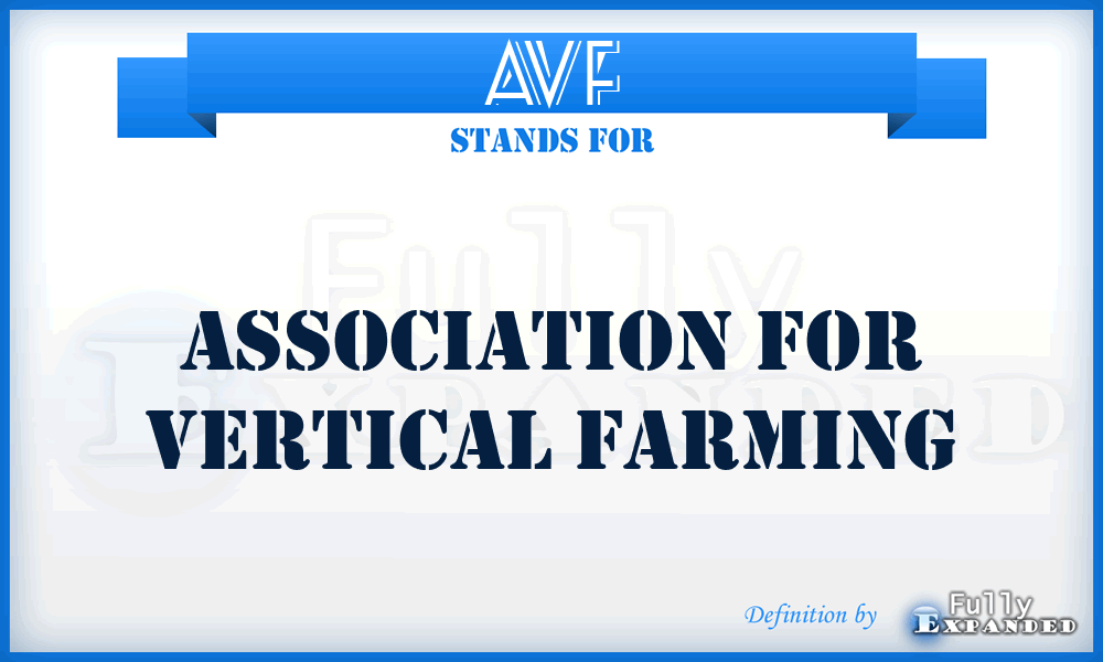 AVF - Association for Vertical Farming