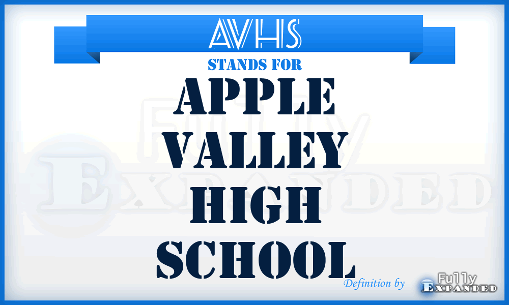 AVHS - Apple Valley High School