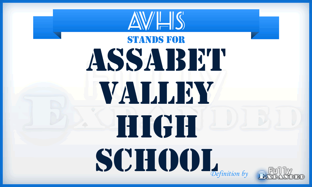 AVHS - Assabet Valley High School