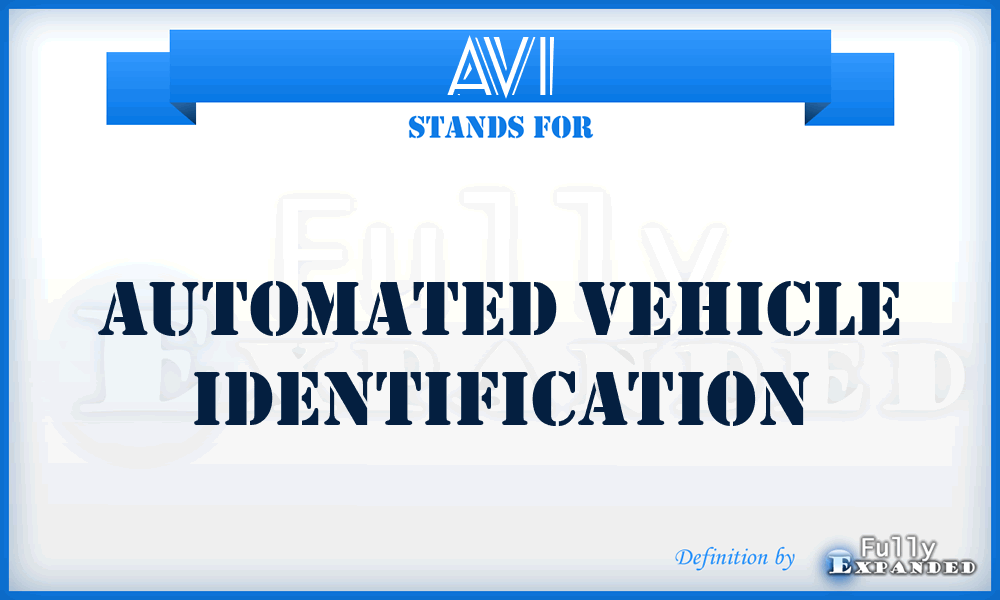 AVI - Automated Vehicle Identification