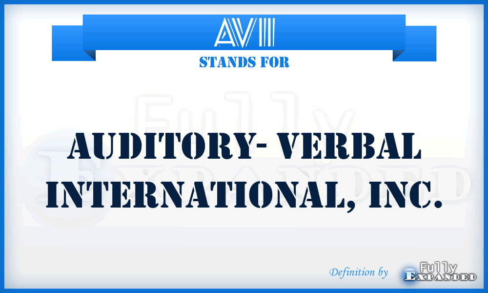 AVII - Auditory- Verbal International, Inc.