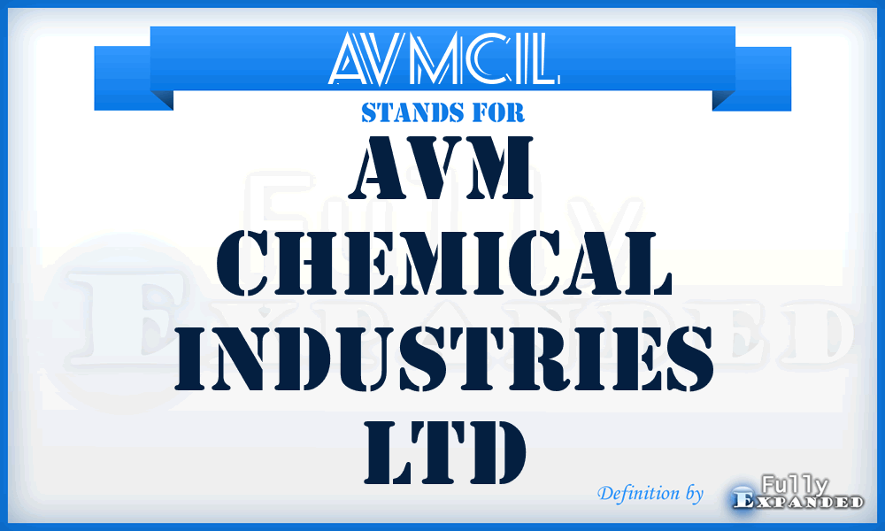 AVMCIL - AVM Chemical Industries Ltd