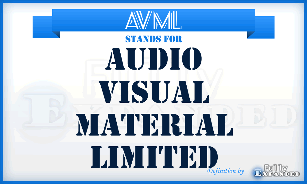 AVML - Audio Visual Material Limited