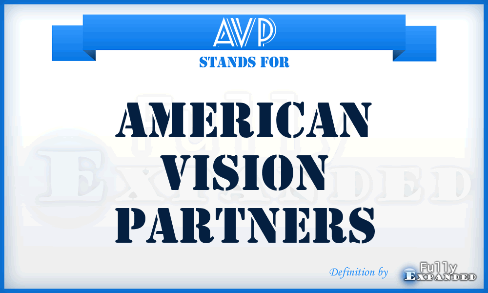 AVP - American Vision Partners