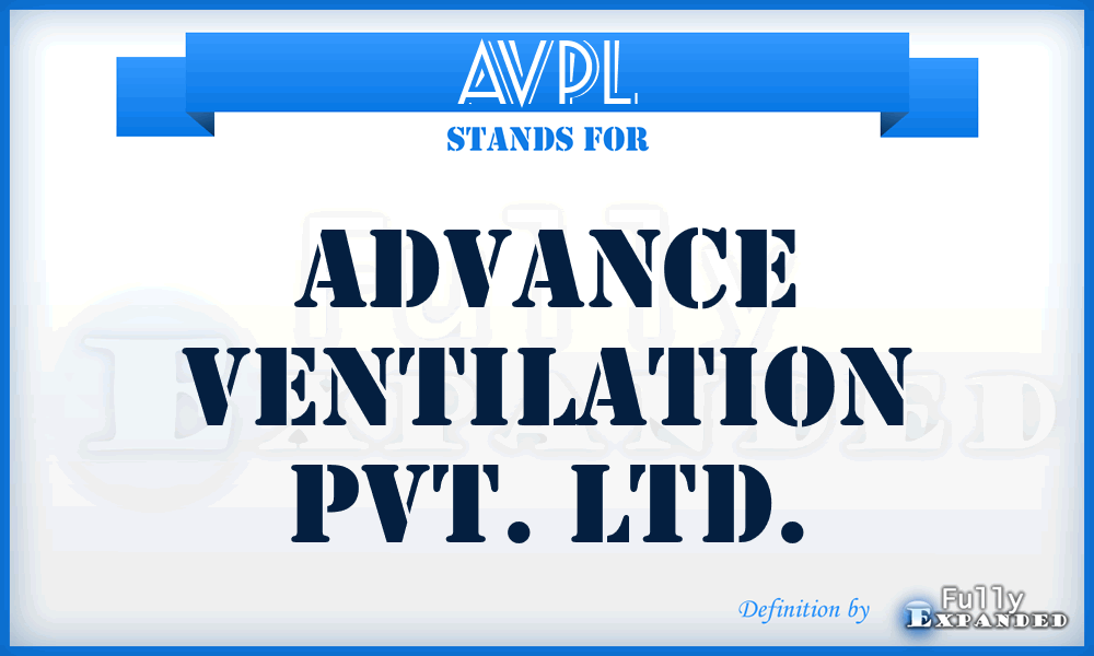 AVPL - Advance Ventilation Pvt. Ltd.