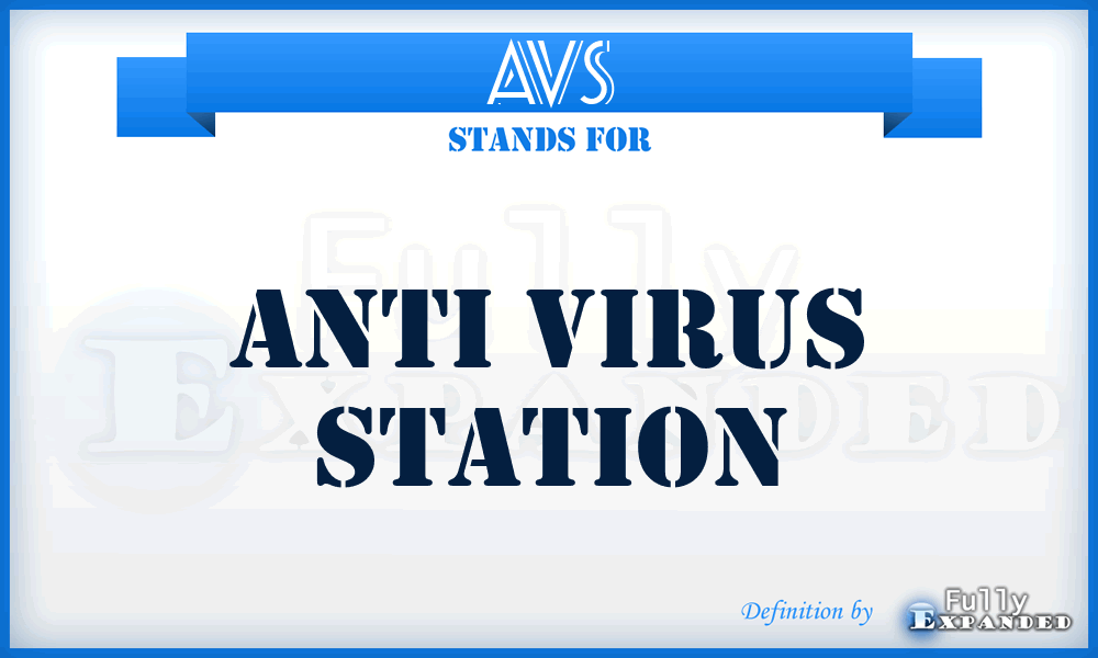 AVS - Anti Virus Station