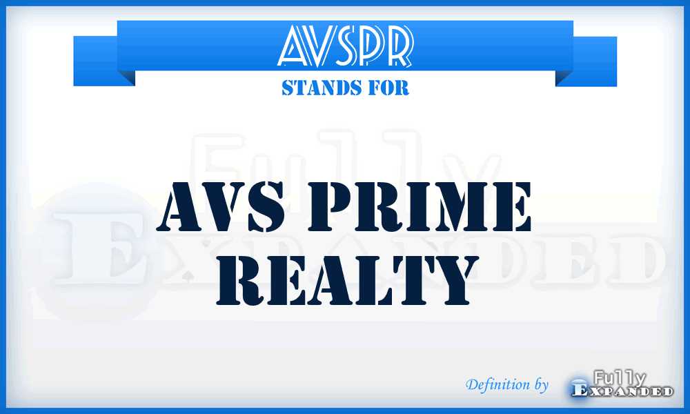 AVSPR - AVS Prime Realty