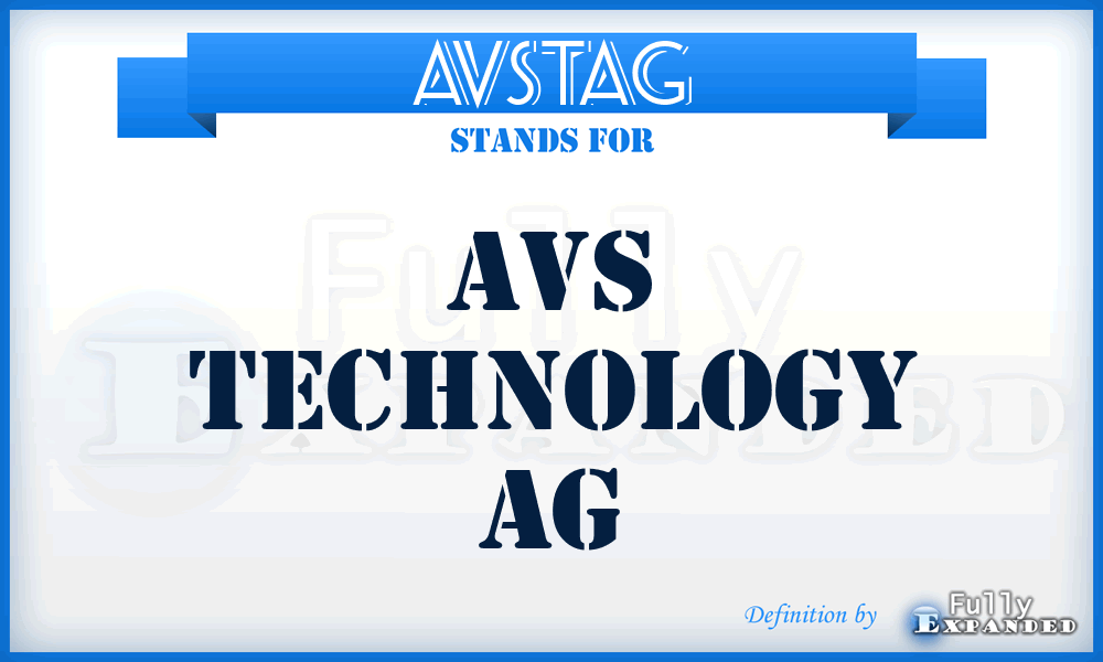 AVSTAG - AVS Technology AG