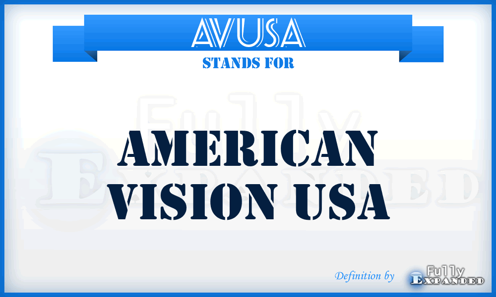 AVUSA - American Vision USA