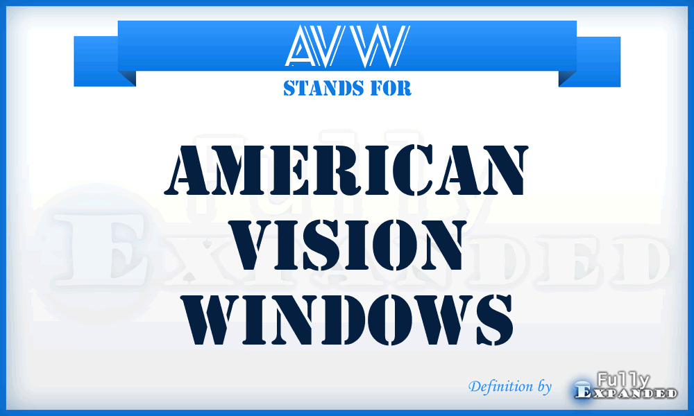 AVW - American Vision Windows