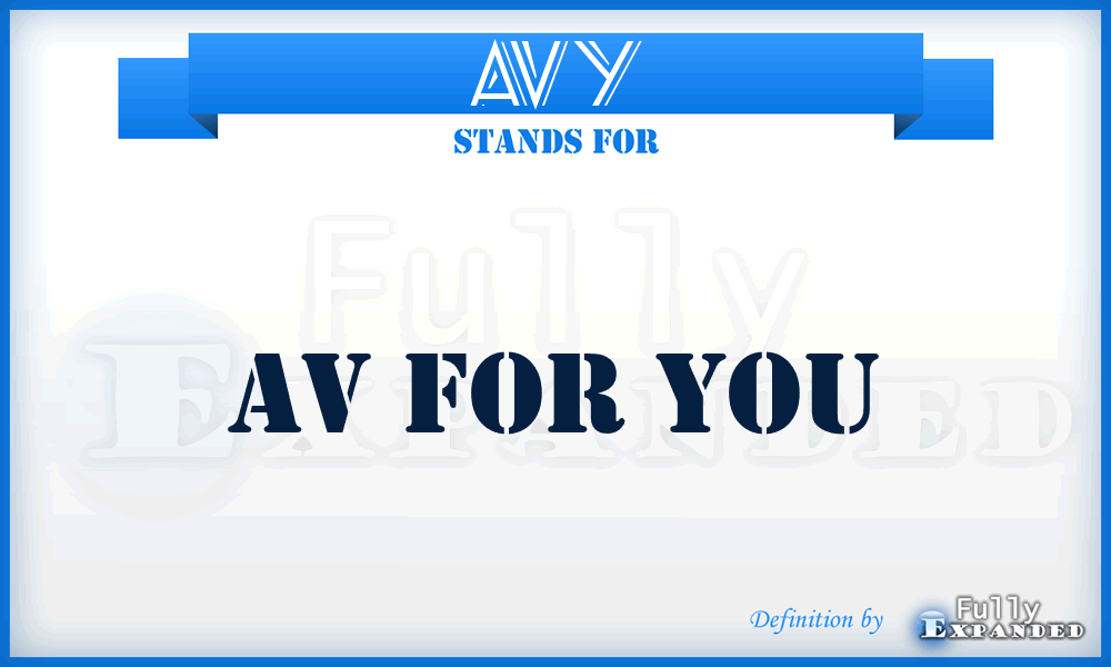 AVY - AV for You