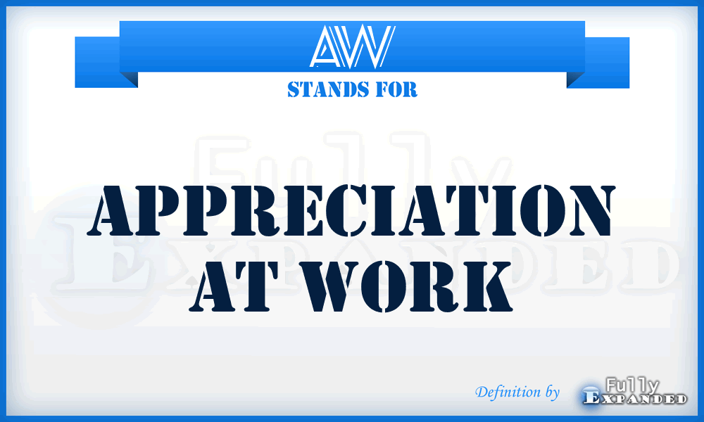 AW - Appreciation at Work