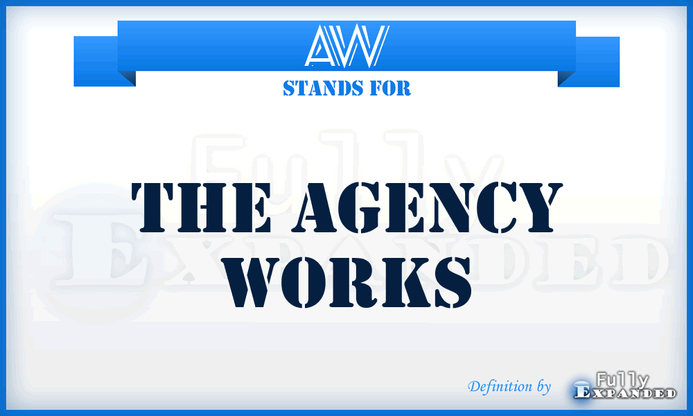 AW - The Agency Works