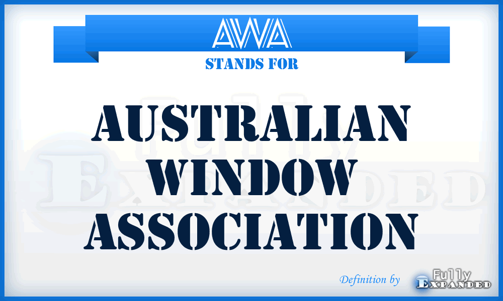 AWA - Australian Window Association