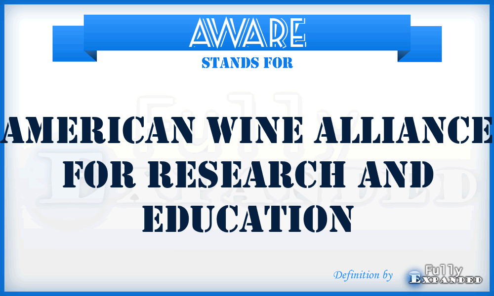 AWARE - American Wine Alliance For Research And Education