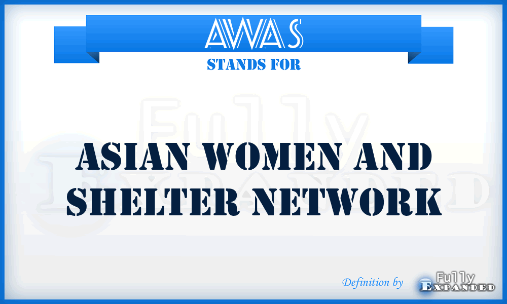 AWAS - Asian Women and Shelter Network
