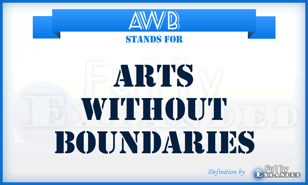 AWB - Arts Without Boundaries