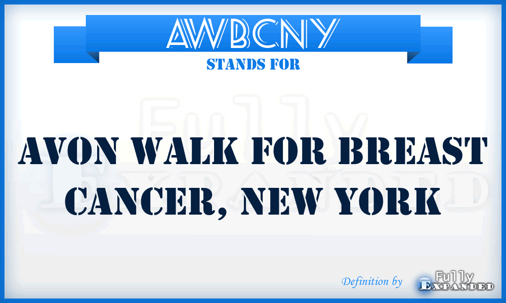 AWBCNY - Avon Walk for Breast Cancer, New York