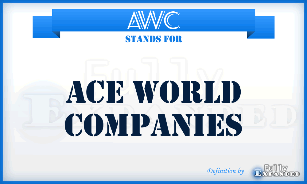 AWC - Ace World Companies