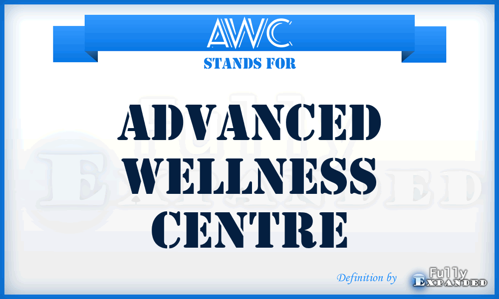 AWC - Advanced Wellness Centre