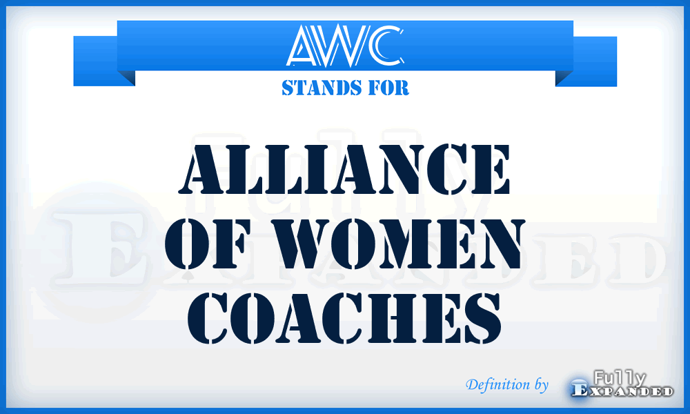 AWC - Alliance of Women Coaches