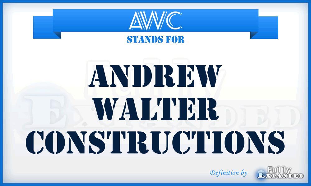 AWC - Andrew Walter Constructions