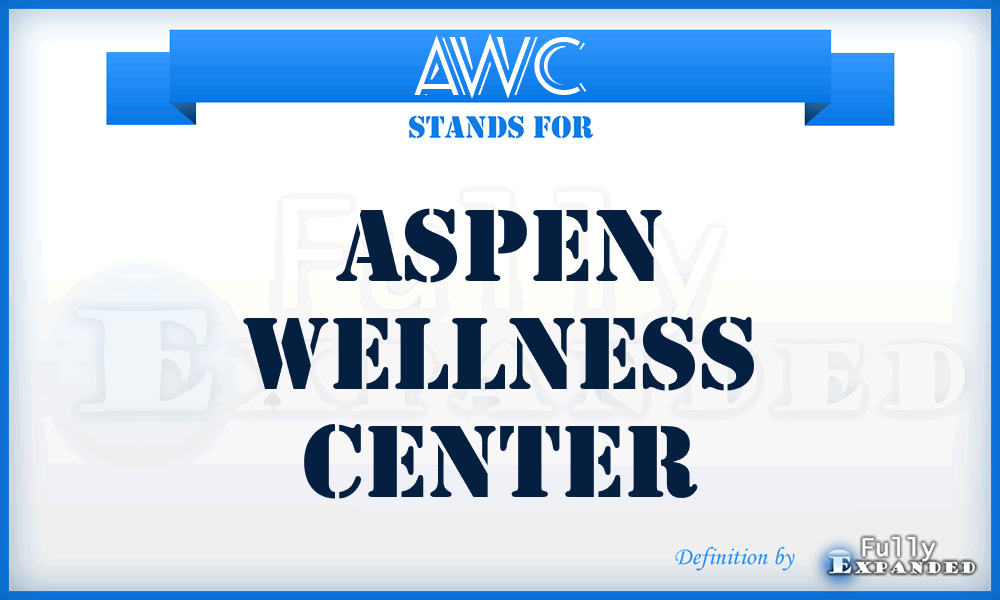 AWC - Aspen Wellness Center